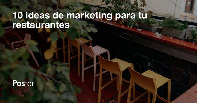 10 ideas de marketing para tu restaurantes