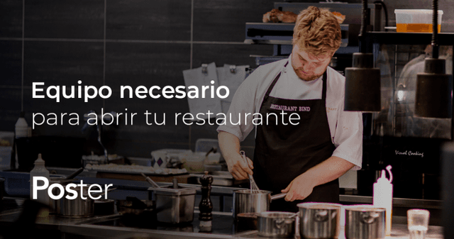 Equipo de cocina necesario para abrir tu restaurante