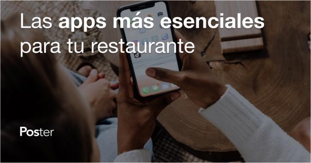 Las apps más esenciales para tu restaurante