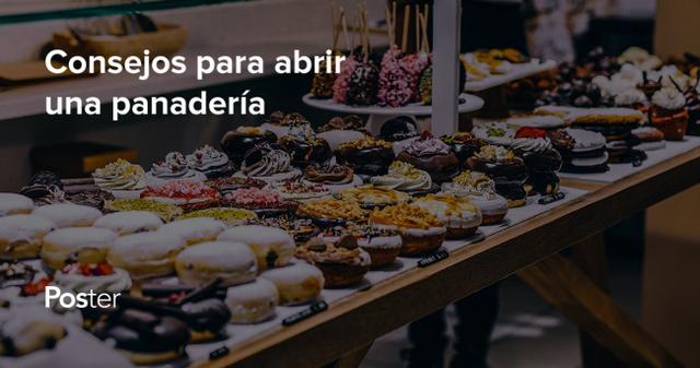 Consejos para abrir una panadería