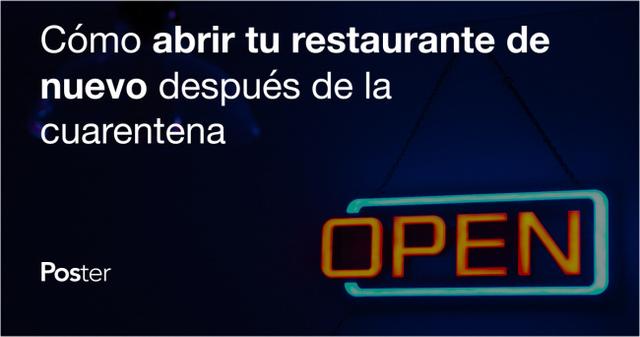 Cómo abrir tu restaurante de nuevo después de la pandemia