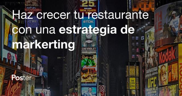 Haz crecer tu restaurante con una estrategia de marketing