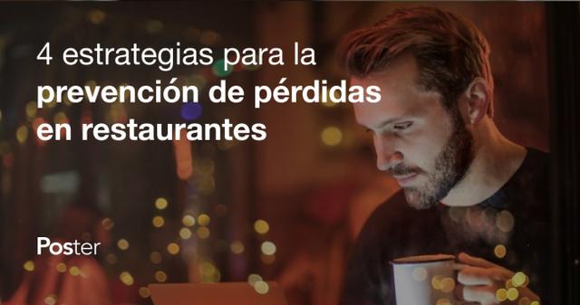 4 estrategias para la prevención de pérdidas en restaurantes