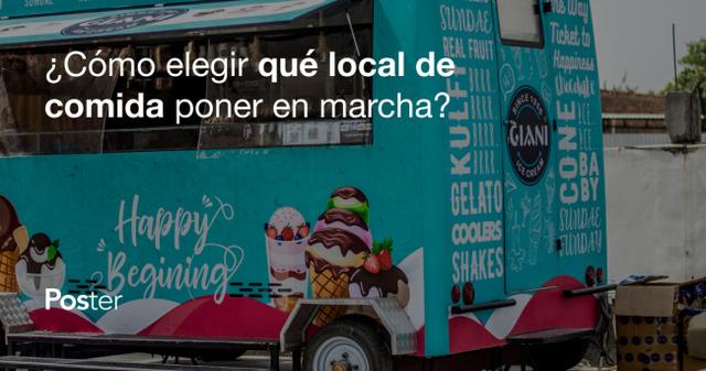 ¿Cómo elegir qué local de comida poner en marcha?