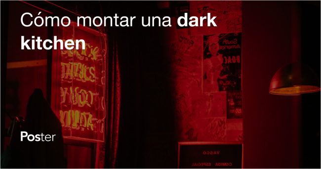 Cómo montar una dark kitchen — Poster